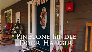 How to Make a Minimalist Sugar Pinecone Bindle for Your Holiday Home