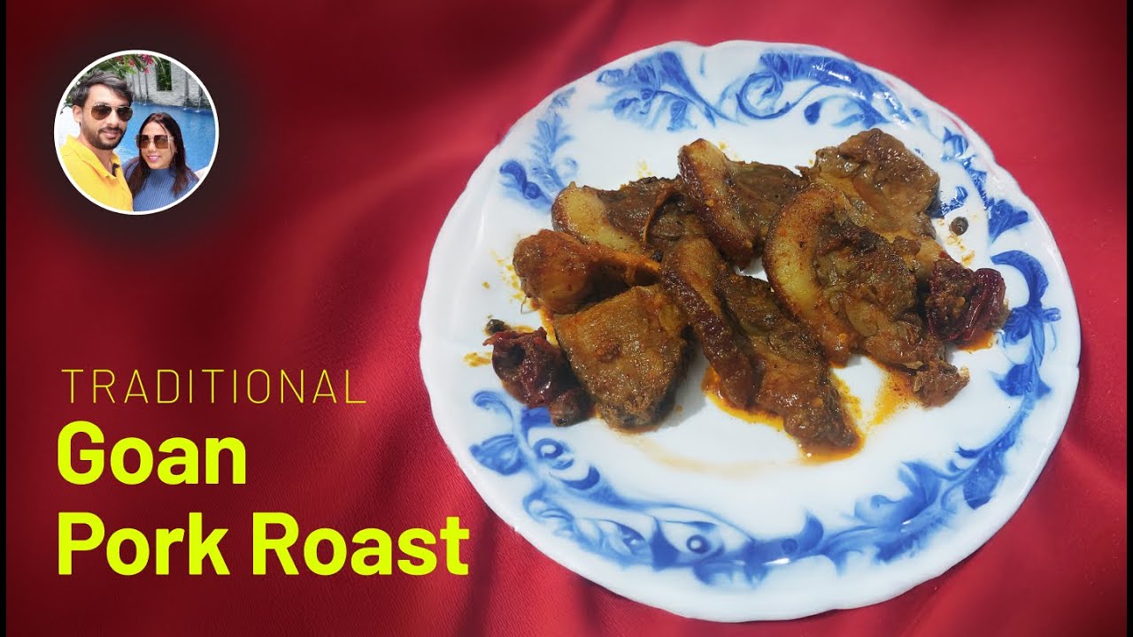 Goan Pork Roast/Pork Asado/Grandmother style Pork Roast/Goan Pork Asado