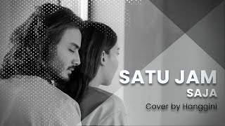 Just One Hour Lyrics Cover by Hanggini