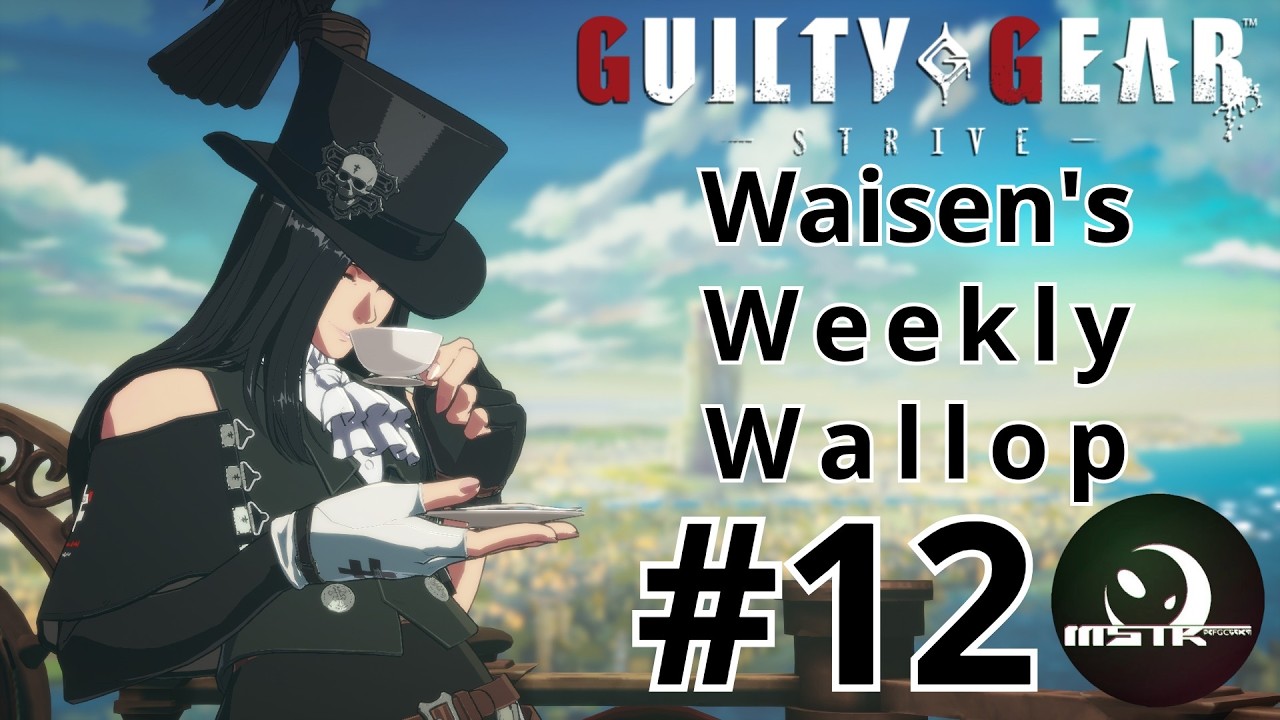 Guilty Gear Strive - WWW Online Tournament Run #12