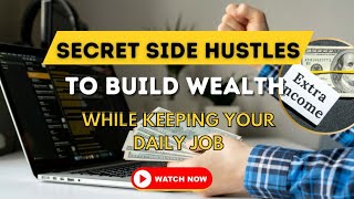 Secret Side Hustles to Build Wealth While Keeping Your Dairy Job