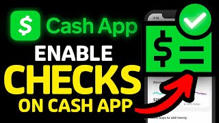 How to Enable Cash App Check Deposit
