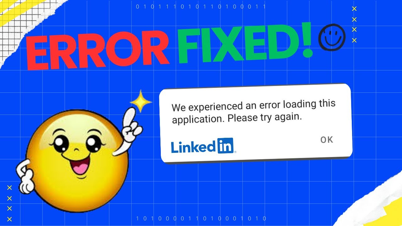 LinkedIn We Experienced an Error | Easy & Working Fix
