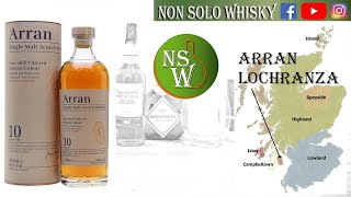 Arran 10 yo (Lochranza) Highland Single malt scotch whisky 46%