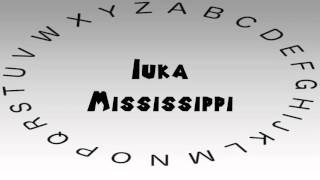 How to Say or Pronounce USA Cities Iuka Mississippi