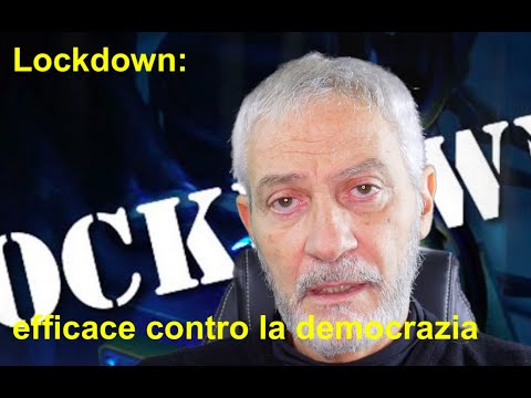 Lockdown: efficace contro la democrazia