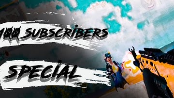 100 subscriber special Pubg Montage