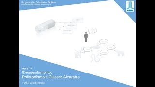 POO - Aula 10 - Parte 1 - Encapsulamento