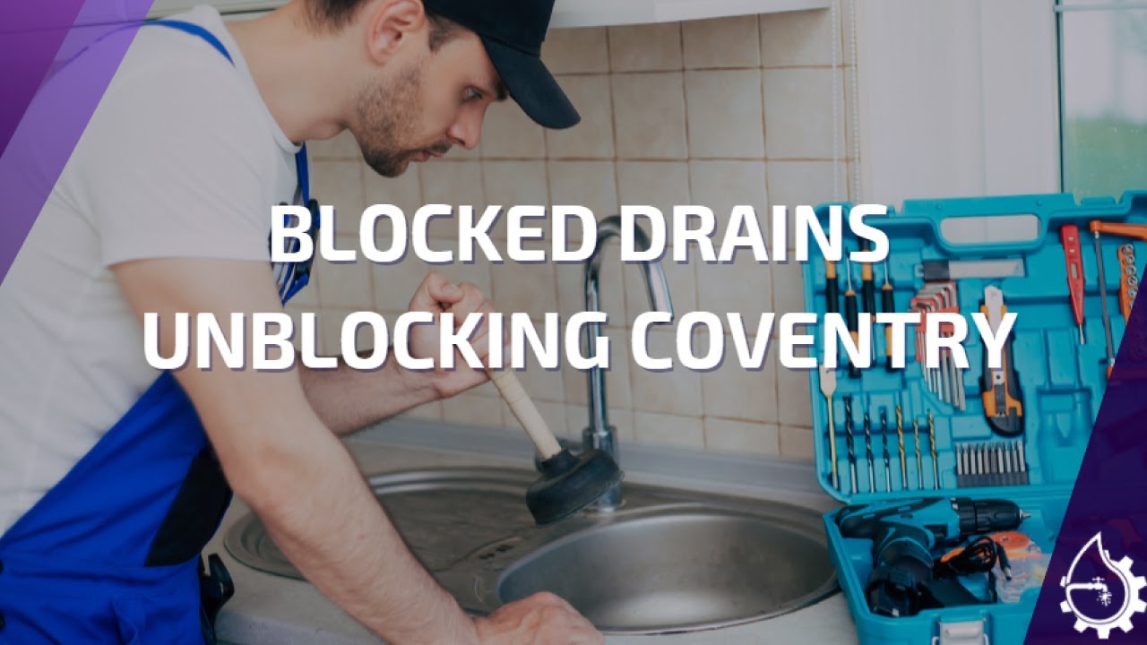 Coventry Plumber & Blocked Drains Unblocking Services - YouTube