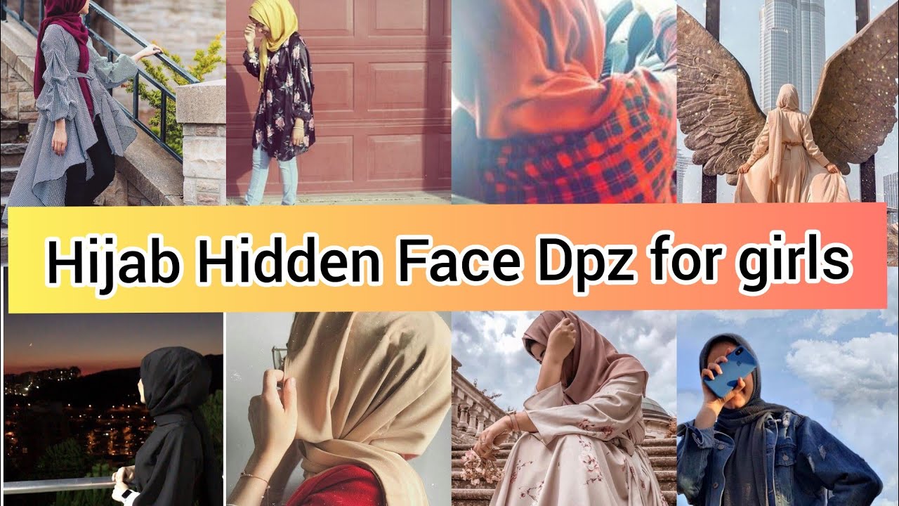 Beautiful Hijab Hidden Face Dpz For Girls 21 Hijab Dpz For Whatsapp Instagram And Others Youtube Beautiful Hijab Hidden Face Dpz For Girls 21 Hijab Dpz For Whatsapp Instagram And Others Youtube