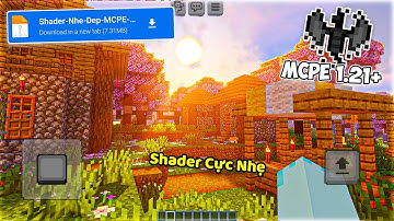 🔥Shader MCPE 1.21+ Mới Nhẹ Đẹp Máy Yếu Sài Được || Shader Minecraft PE
