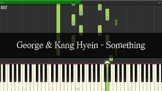 죠지(George) & 강혜인(Kang Hyein) - Something 1절 마스터하기 | 신기원 피아노 튜토리얼 Piano Tutorial