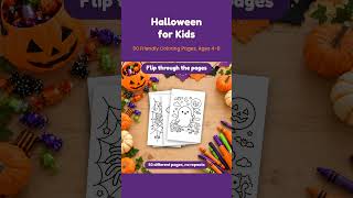 50 Halloween Coloring Pages for Kids Ages 4-8 | Fun Activity Flip-Through