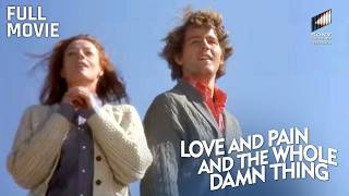 Love and Pain and the Whole Damn Thing |Full Movie | Maggie Smith,Timothy Bottoms & Emiliano Redondo