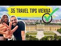 35 must know vienna travel tips  watch before you go