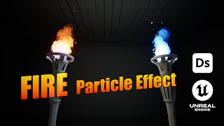Unreal Engine 5 Torch Fire Effect Tutorial | Niagara Particles &amp; Substance Designer