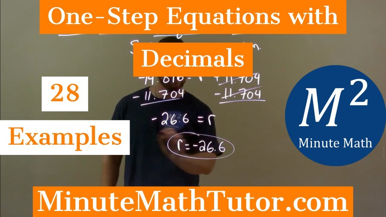 One-Step Equations with Decimals | 28 Examples - YouTube