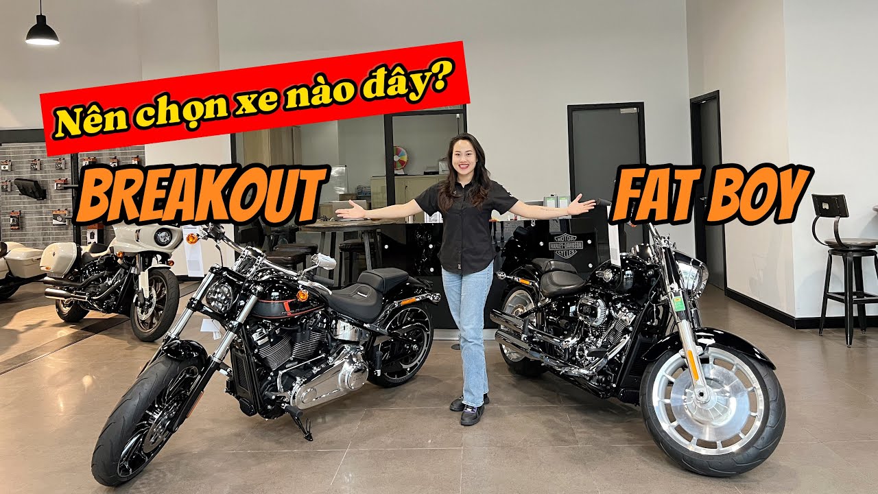 SO SÁNH HARLEY BÁNH BÉO BREAKOUT VÀ FAT BOY | Giống & khác nhau của 2 mẫu Softail bán chạy nhất 2024