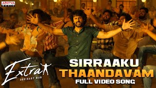 Sirraaku Thaandavam Full Video |Extra - Ordinary Man|Nithiin, Sreeleela |Harris Jayaraj|Ram Miriyala