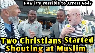 TWO CHRISTIANS STARTED SHOUTING AT MUSLIM AFTER HE EXP0SED THEM