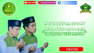 Download Lagu Ya Tawwab Versi Madura | Voc.Mudoffar Chony ft Su'id Abd.Aziz MP3