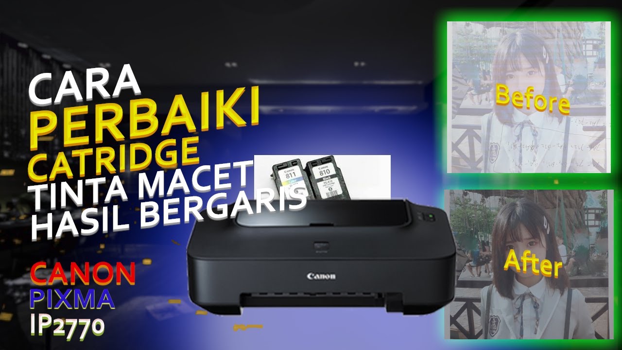 Cara Perbaiki Catridge Macet Printer CANON PIXMA IP2770
