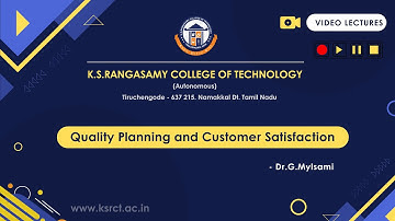 Quality Planning and Customer Satisfaction