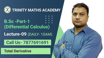 B.SC Part-1 || Math || Differential Calculus (Lec-09) ||#total #differentiation #derivatives|| #bsc