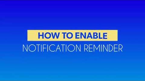 How to Enable Notification Reminder in Samsung Galaxy Note 8 and Galaxy S8/S8+