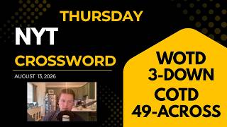 NYT Crossword August 13 2026