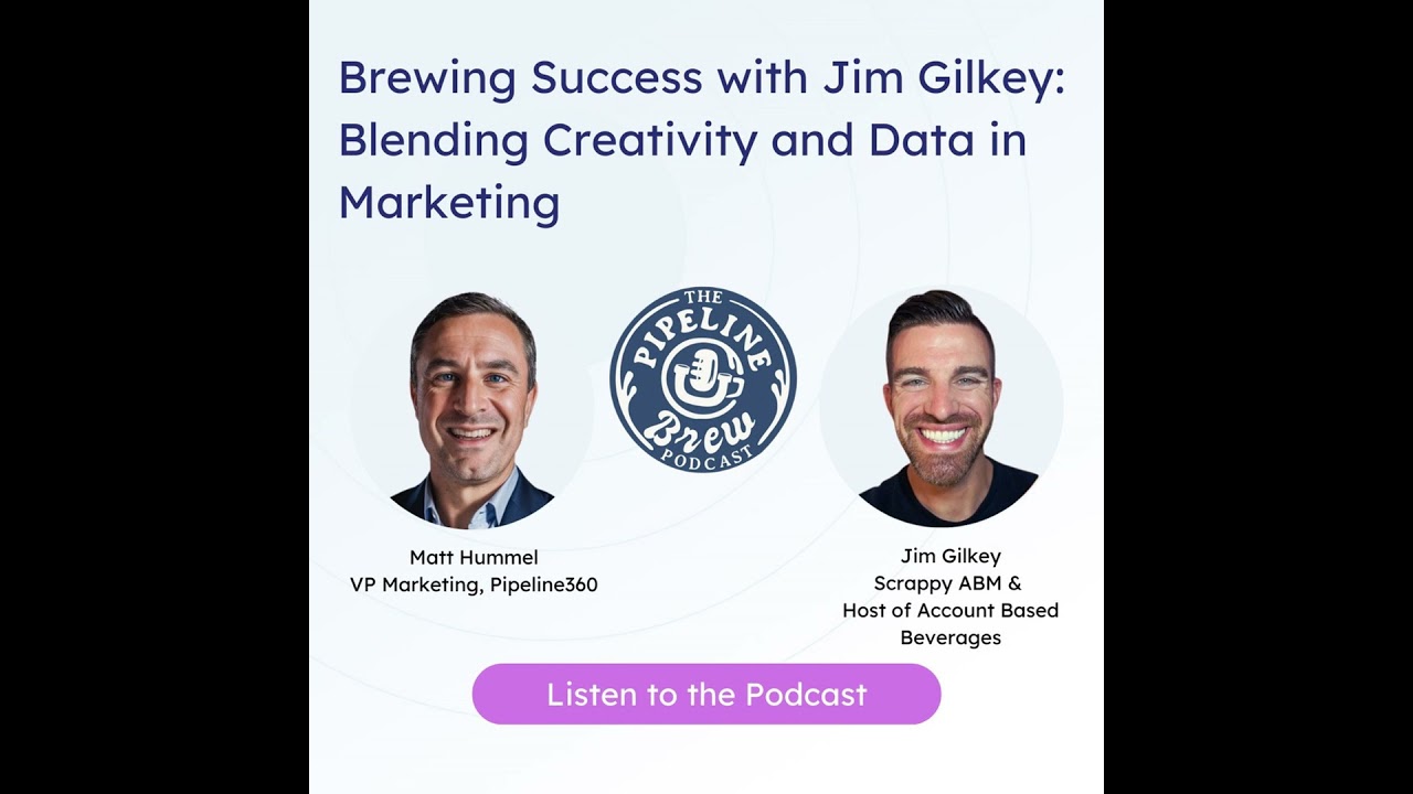 Brewing Success with Jim Gilkey: Blending Creativity and Data in Marketing