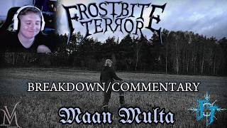 Frostbite Terror - "Maan Multa" (Official Music Video) Breakdown / Commentary (VM)