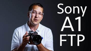 Sony Alpha 1 FTP Transfer Setup - BYU Photo