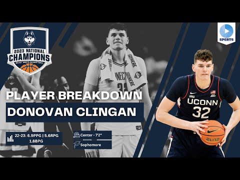 DONOVAN CLINGAN IS A BEAST!!! | UConn Men's Basketball Player Breakdowns