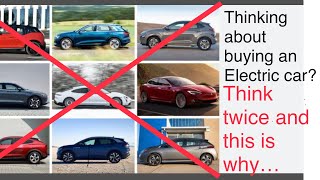 Buyers remorse - rushing to buy EV Car - watch this before you buy EV car