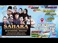🔴LIVE Music SAHARA Entertainment || Sesion 3 || Wedding FATIMAH &amp; FARIS || Astanajapura - Cirebon