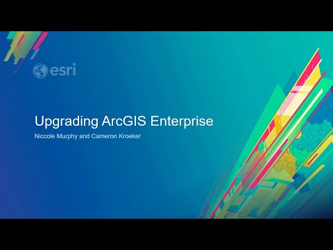 Upgrading ArcGIS Enterprise