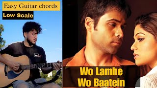 Wo Lamhe  Wo Baatein  Guitar Cover U0026 Lesson  Easy Low Scale Open Chords 103
