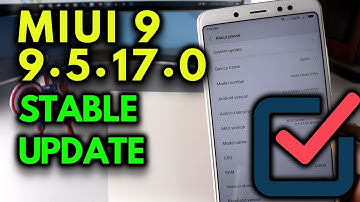 MIUI 9.5.17.0 STABLE UPDATE Released REDMI Note 5 PRO