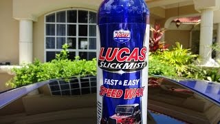 Lucas Slick Mist Speed Wax Review and Test Results on my 2001 Honda Prelude