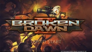 Broken Dawn II Android Gameplay (HD) screenshot 4