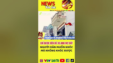 CHỈ ĐƯỢC ĐỀN BÙ 35.000/M2 VÀ KHÔNG ĐƯỢC CẤP TÁI ĐỊNH CƯ, NGƯỜI DÂN “MUỐN KHÓC MÀ KHÔNG KHÓC ĐƯỢC”