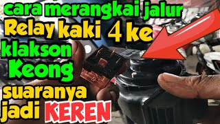 Cara Mudah pasang klakson keong & Relay 4 kaki agar suaranya jadi keren Cara Mudah pasang klakson keong & Relay 4 kaki agar suaranya jadi keren