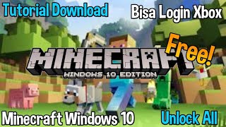 Cara download Minecraft Windows 10 secara Gratis! Bisa Login XBOX dan Bisa Masuk Ke SERVER!
