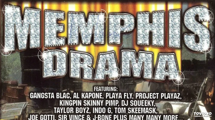 Indo G, Playa Fly, Yo Lynch, Kocane Wayne* & C-9 Memphis Drama
