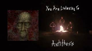 Manzanita Death March - Antithesis