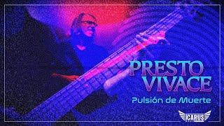 PRESTO VIVACE - Pulsion de Muerte (Videoclip Oficial 2024)