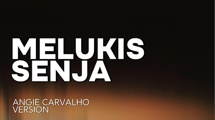 [HQ] KARAOKE MELUKIS SENJA - BUDI DOREMI [VERSI ANGIE CARVALHO]