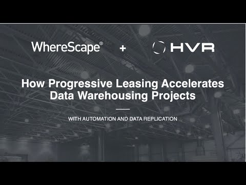 How Progressive Leasing Accelerated Data Warehousing Projects with Automation and Replication