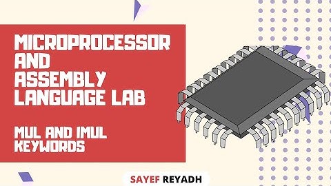 Assembly Language Tutorial Bangla EMU8086 - 27 - MUL & IMUL Keywords - বাংলা